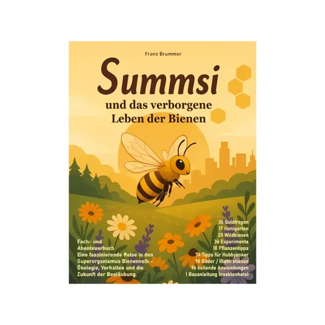 Imkado Summsi verborgenes Leben der Bienen Buch Kinder ab 6